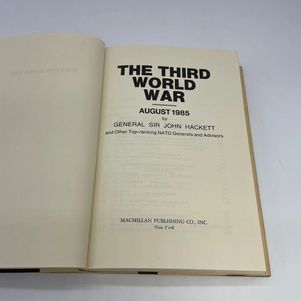 The Third World War August 1985 Book John Hackett HC DJ Military Fiction